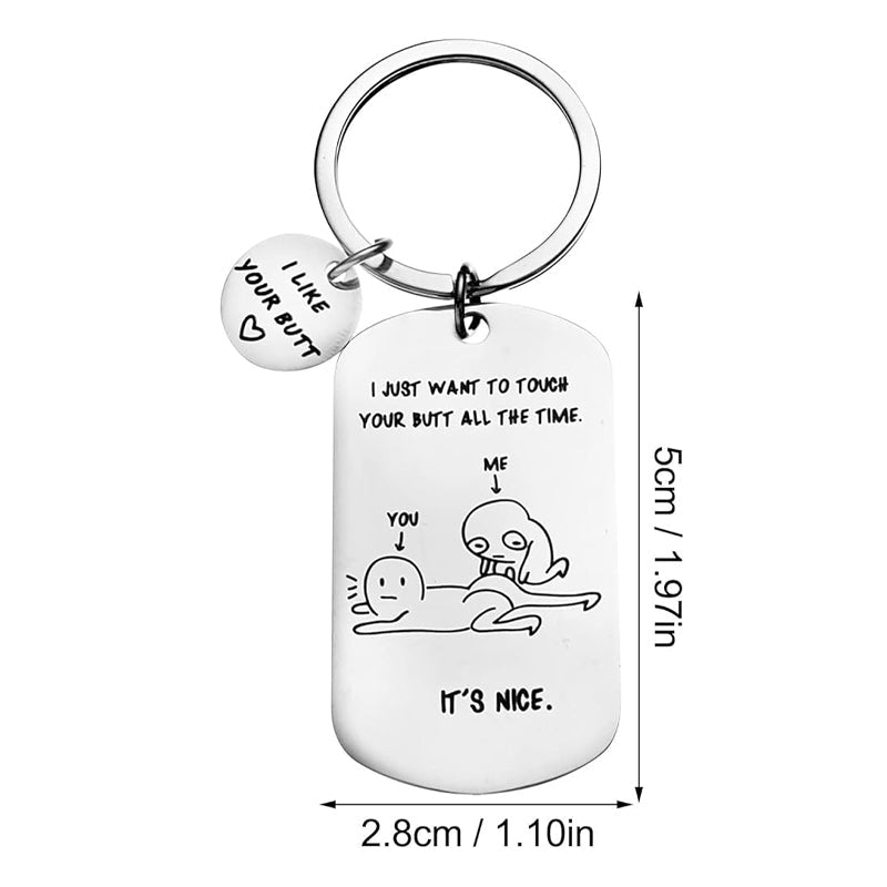 I Like Your Butt Funny Keychain